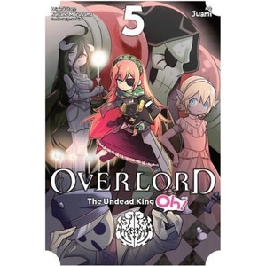 Overlord: The Undead King Oh! , Vol. 5 (2020)
