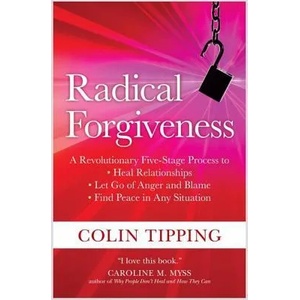 Radical Forgiveness (ISBN: 9781591797647)
