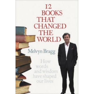 12 Books That Changed the World Bragg MelvynPaperback