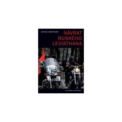 Návrat ruského Leviathana
