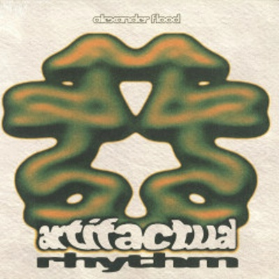 Alexander Flood - ARTIFACTUAL RHYTHM Vinyl