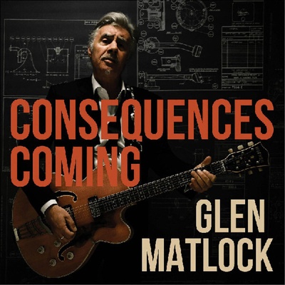 Glen Matlock - Consequences Coming (Special Edition) (LP) (0711297539011)