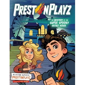 Prestonplayz: The Mystery of the Super Spooky Secret House | Dave Bardin (ISBN: 9780063065147)