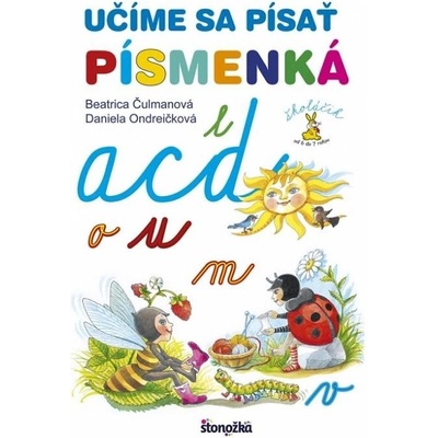 Učíme sa písať písmenká - Čulmanová Beatrica