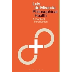 Philosophical Health for All (ISBN: 9781350405035)
