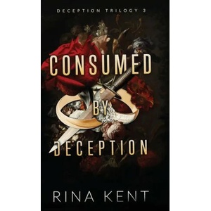 Consumed by Deception (ISBN: 9781685450847)