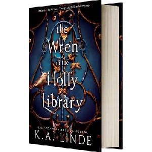 The Wren in the Holly Library (Standard Edition) | Linde, K. A (ISBN: 9781649377111)