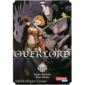 Overlord 03 | Kugane Maruyama, Hugin Miyama, Lasse Christian Christiansen (ISBN: 9783551740793)