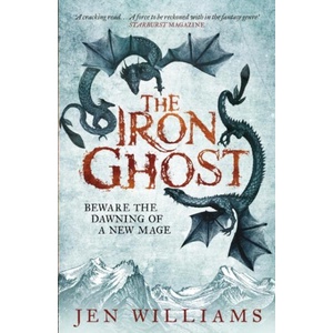 Iron Ghost | Jen Williams (ISBN: 9781472211149)