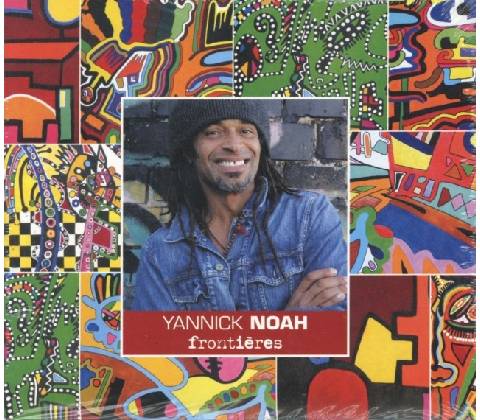 NOAH, YANNICK - Frontières CD
