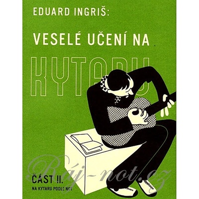 Veselé učenie na gitaru 2 Eduard Ingriš