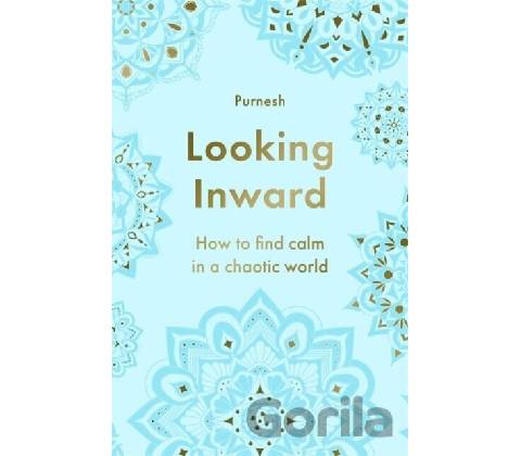Looking Inward - Purnesh