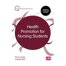 Health Promotion for Nursing Students Linsley Paul