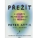 Přežít - Peter Attia