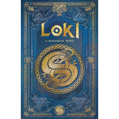 Loki a soumrak bohů - Aranzazu Serrano Lorenzo