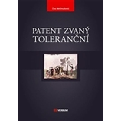 Patent zvaný toleranční - Eva Melmuková