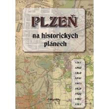 Plzeň na historických plánech