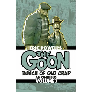 Goon: Bunch of Old Crap Volume 3: An Omnibus (ISBN: 9781949889956)