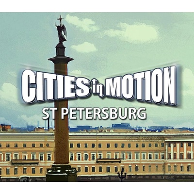 Cities in Motion: St. Petersburg