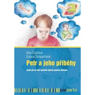 Petr a jeho příběhy Věra Čadilová