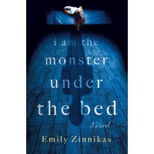 I Am the Monster Under the Bed (ISBN: 9781250454782)
