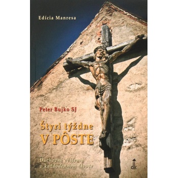 Štyri týždne v Pôste