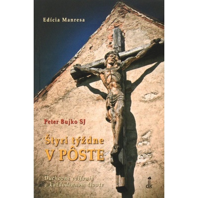Štyri týždne v Pôste