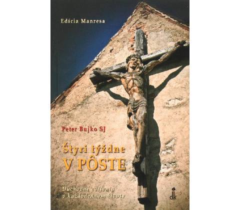 Štyri týždne v Pôste
