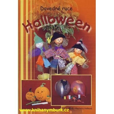 Halloween /Dovedné ruce/ - Hoňková I., Hoňková V.