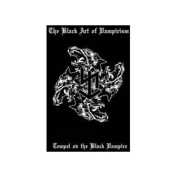 The Black Art of Vampirism