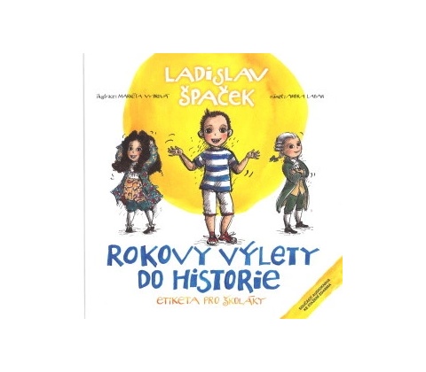 Rokovy výlety do historie