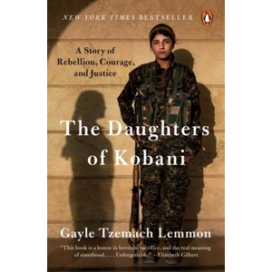 Daughters of Kobani | Gayle Tzemach Lemmon (ISBN: 9780525560708)