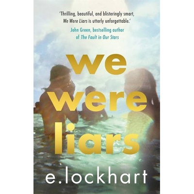 We Were Liars: E. Lockhart