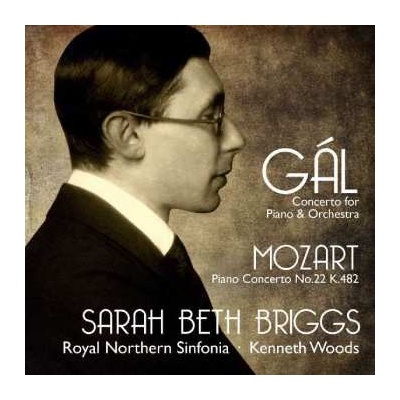 Hans Gal - Piano Concertos - Gal Op. 57, Mozart K. 482 CD