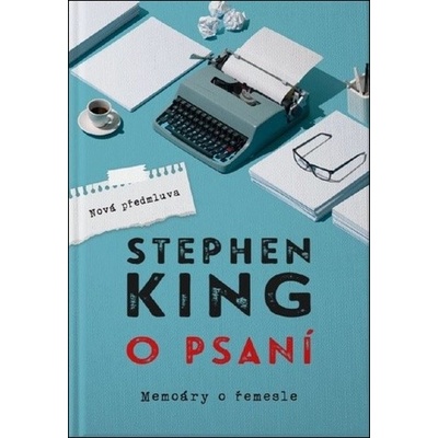 O psaní - Memoáry o řemesle - King Stephen