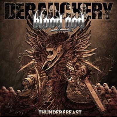 DEBAUCHERY VS. BLOOD GOD - THUNDERBEAST LP