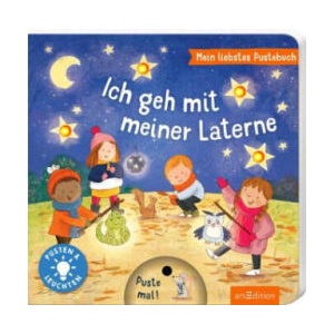 Mein liebstes Pustebuch - Ich geh mit meiner Laterne | Maria Höck, Holly Sterling (2025)
