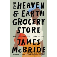 The Heaven & Earth Grocery Store