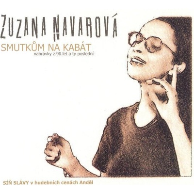 Navarová Zuzana Smutkům na kabát CD