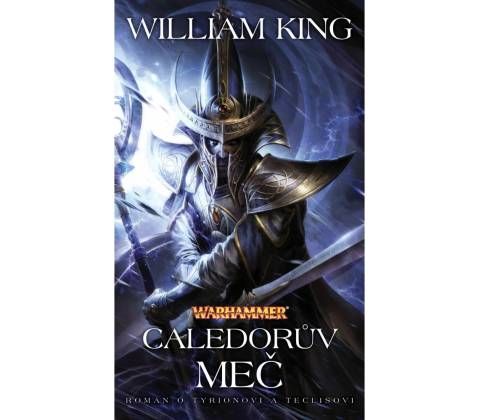 Caledorův meč - William King