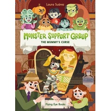 Monster Support Group: The Mummys Curse Surez Laura