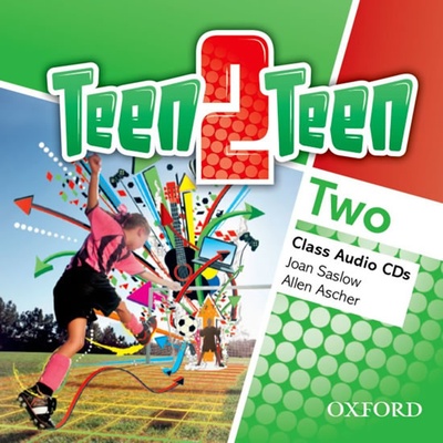 Teen2Teen 2 Class Audio CDs X2 - Saslow Joan M., Ascher Allen
