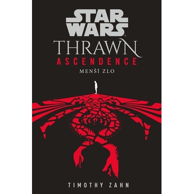 Star Wars - Thrawn Ascendence: Menší zlo - Lubomír Šebesta