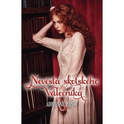 Nevěsta skotského válečníka