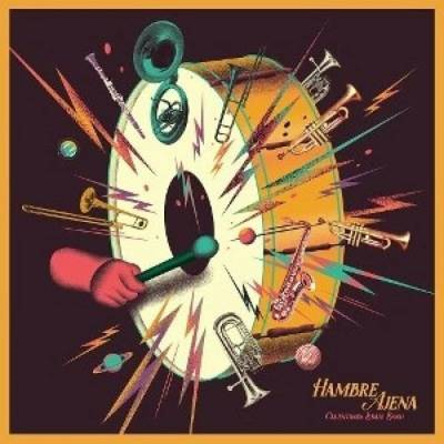 Calentanos Brass Band - Hambre Ajena LP