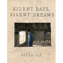 SILENT DAYS, SILENT DREAMS SAY ALLENPevná vazba