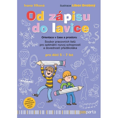 Od zápisu do lavice - 2. díl - Orientace v čase a prostoru - Ivana Vlková
