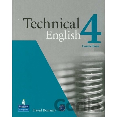 Technical English 4 Course Book David Bonamy