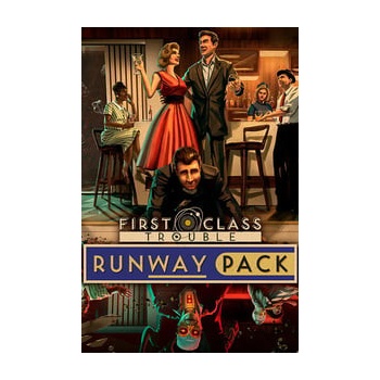 First Class Trouble Runway Pack