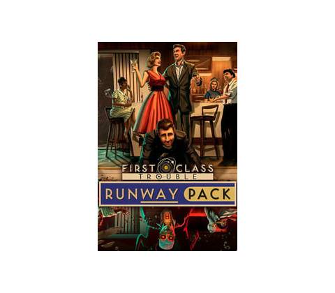 First Class Trouble Runway Pack